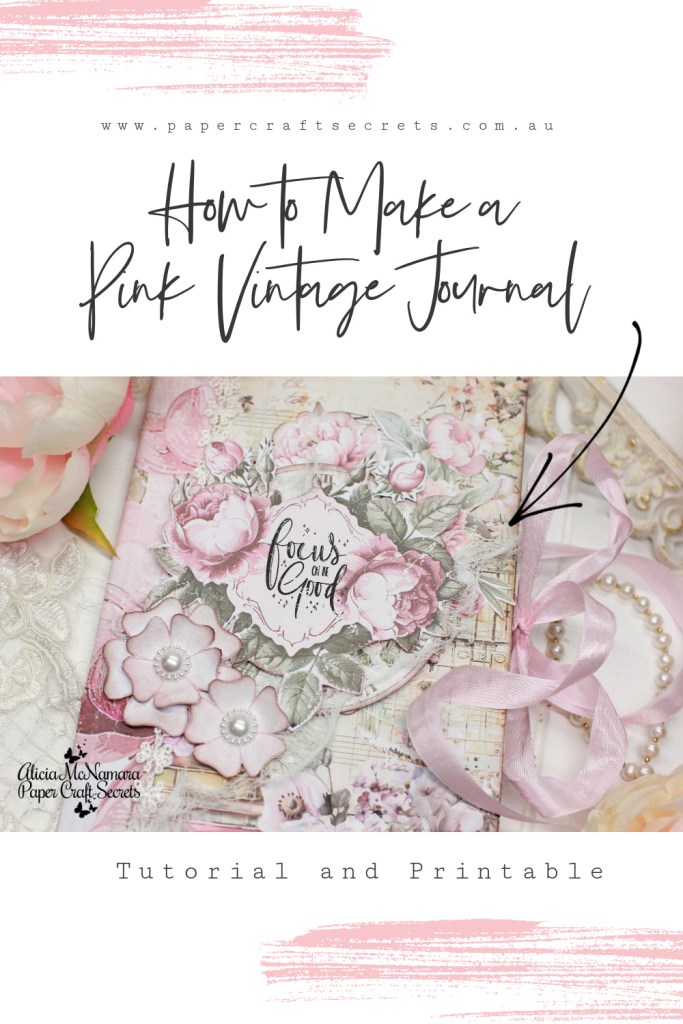 How to Make a Pink Vintage Journal by Alicia McNamara