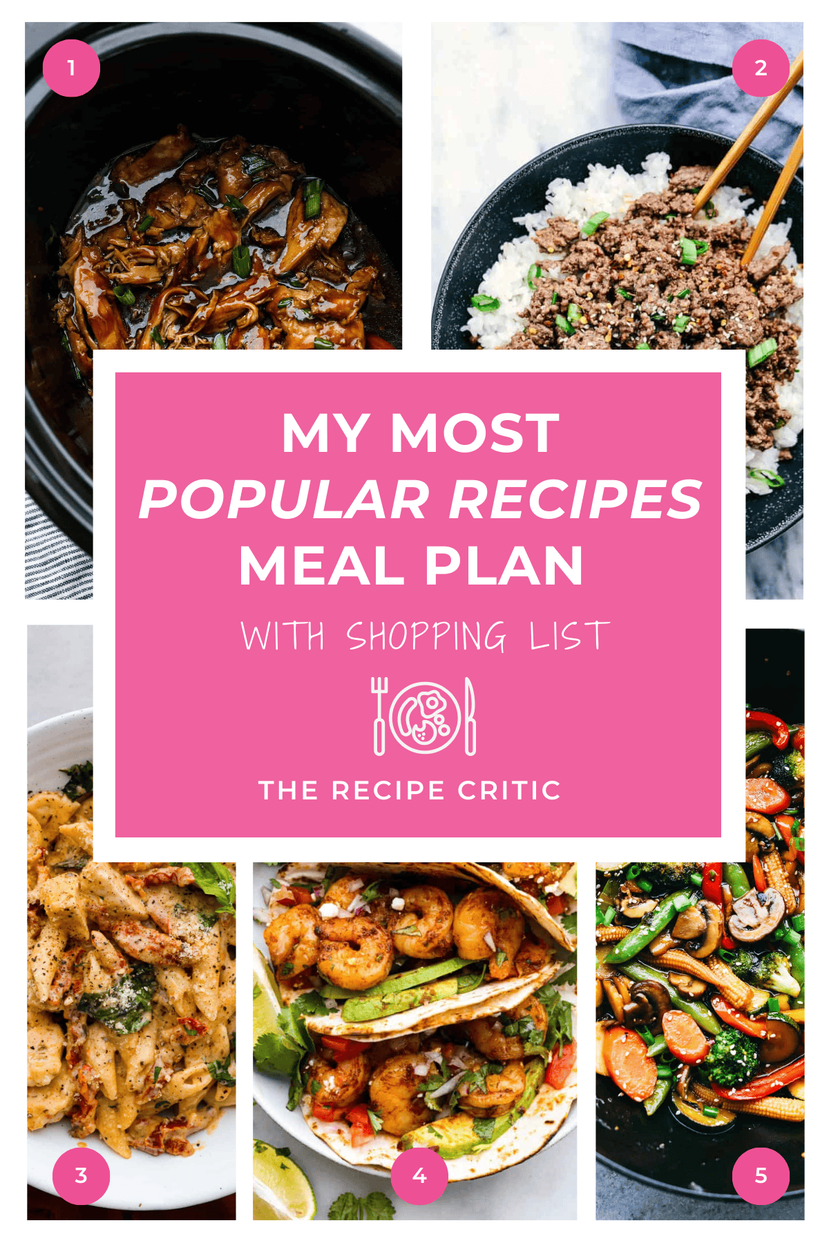 A collage of 5 recipes and a graphic that says " My most popular recipes meal plan". 